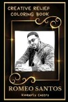 Book cover for Romeo Santos Creative Relief Coloring Book