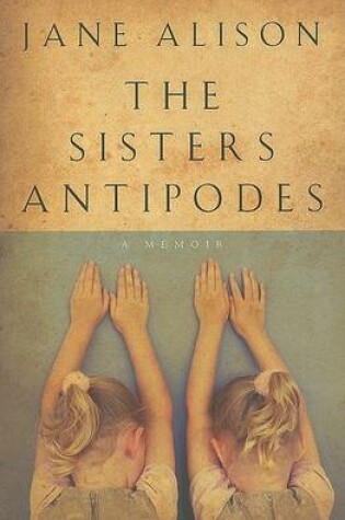 Cover of The Sisters Antipodes