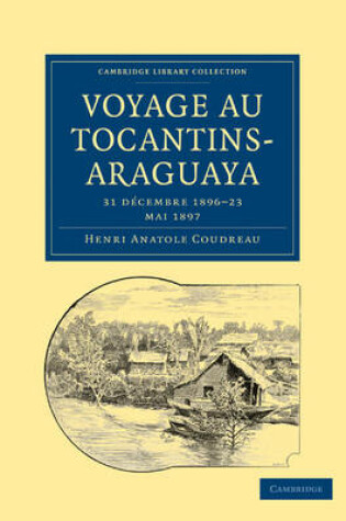 Cover of Voyage au Tocantins-Araguaya