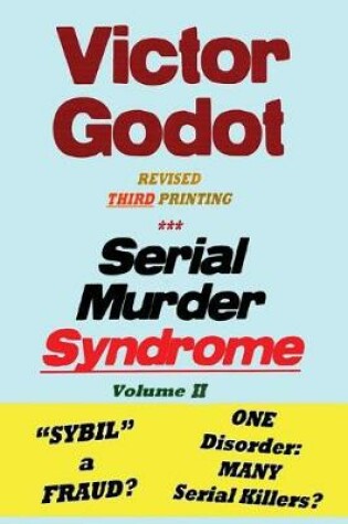 Cover of Serial Murder Syndrome Volume Two