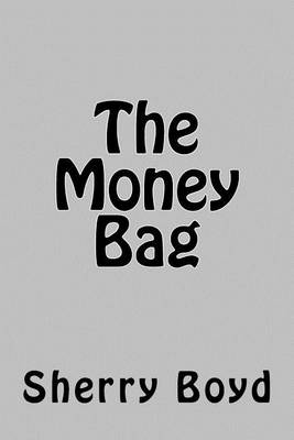 Book cover for The Money Bag