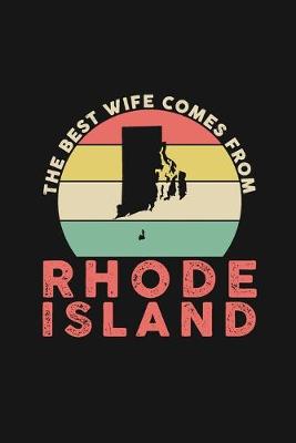 Book cover for The Best Wife Comes From Rhode Island