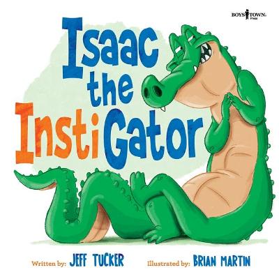 Book cover for Isaac the Instigator