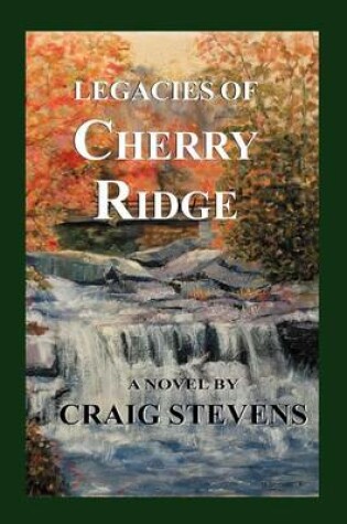 Cover of Legacies of Cherry Ridge