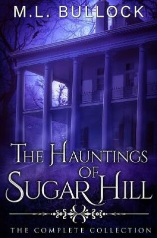 Cover of The Hauntings Of Sugar Hill