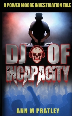 Book cover for DJ of Incapacity