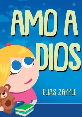 Book cover for Amo a Dios