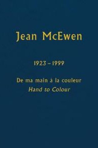 Cover of de Ma Main a la Couleur / Hand to Colour (Limited Edition)