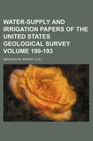 Cover of Water-Supply and Irrigation Papers of the United States Geological Survey Volume 190-193