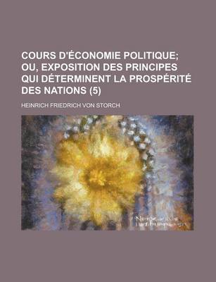 Book cover for Cours D'Economie Politique (5 )