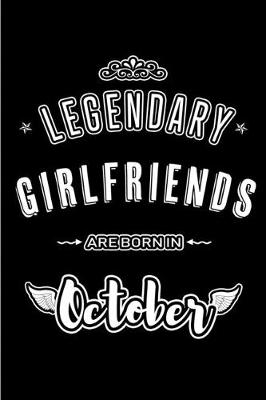 Book cover for Legendary Girlfriends are born in October