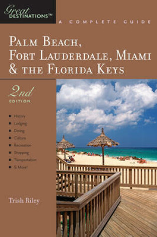 Cover of Explorer's Guide Palm Beach, Fort Lauderdale, Miami & the Florida Keys