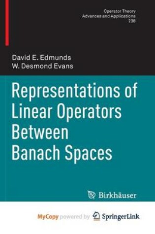 Cover of Representations of Linear Operators Between Banach Spaces