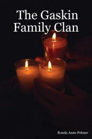 Cover of The Gaskin Family Clan