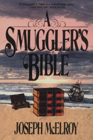 Cover of A Smuggler's Bible