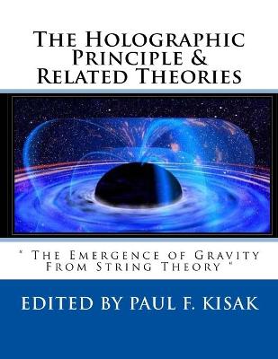 Book cover for The Holographic Principle & Related Theories