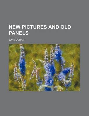 Book cover for New Pictures and Old Panels