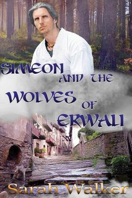 Book cover for Simeon and the Wolves of Erwali