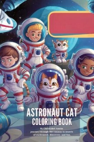 Cover of Astronaut Cat Coloring Book"