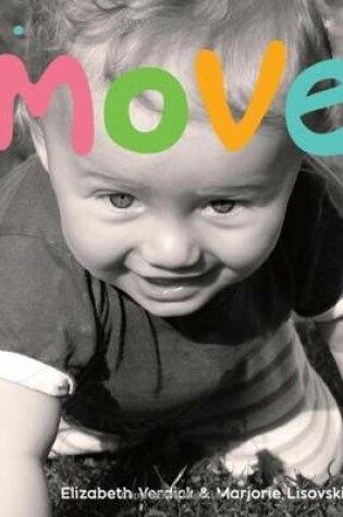 Cover of Move (Happy Healthy Baby)