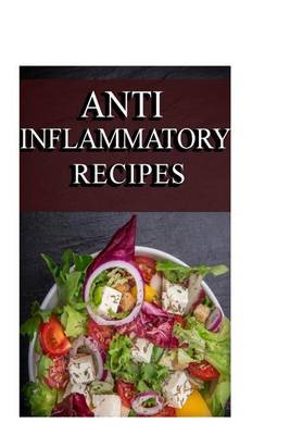 Book cover for Anti-Inflammatory Recipes