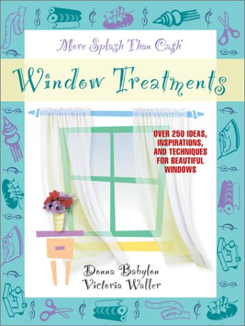 Book cover for More Splash Than Cashr Window Treatments