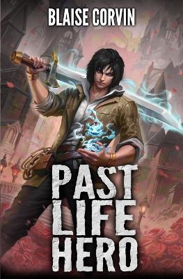 Book cover for Past Life Hero