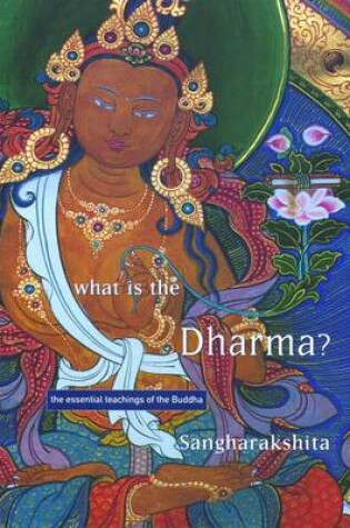 Cover of What is the Dharma?