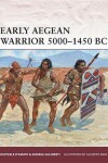 Book cover for Early Aegean Warrior 5000-1450 BC