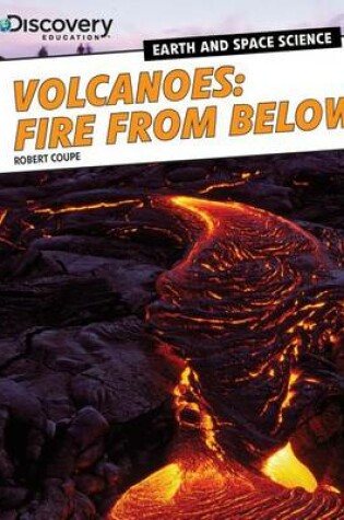 Cover of Volcanoes: Fire from Below