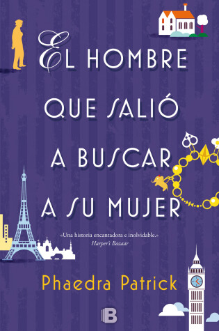 Cover of El Hombre Que Salió a Buscar a Su Mujer/ The Curious Charms of Arthur Pepper