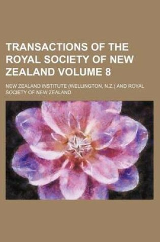 Cover of Transactions of the Royal Society of New Zealand Volume 8