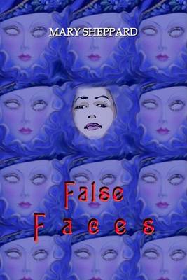 Book cover for False Faces