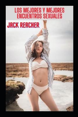 Book cover for Los mejores y mejores encuentros sexuales