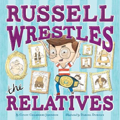 Book cover for Russell Wrestles the Relatives