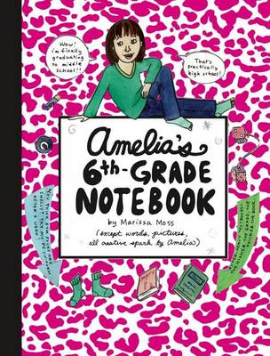 Book cover for Amelia's Sixth-grade Notebook