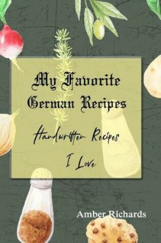 Cover of My Favorite German Recipes