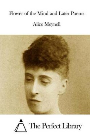 Cover of Flower of the Mind and Later Poems