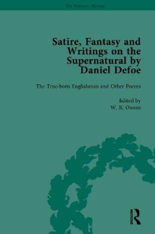 Cover of Satire, Fantasy and Writings on the Supernatural by Daniel Defoe, Part I Vol 1