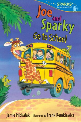 Cover of Joe and Sparky Go to School