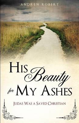 Book cover for His Beauty for My Ashes