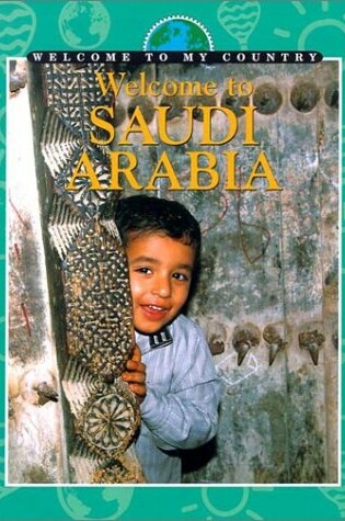 Cover of Welcome to Saudi Arabia