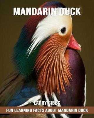 Book cover for Fun Learning Facts about Mandarin Duck