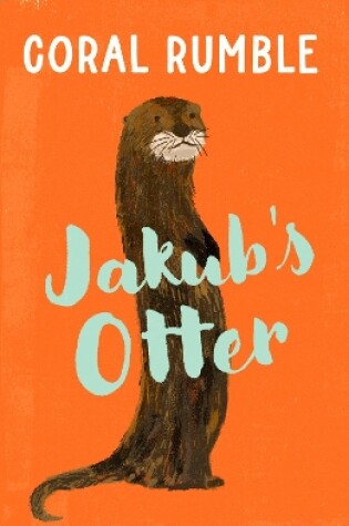 Cover of Jakub’s Otter