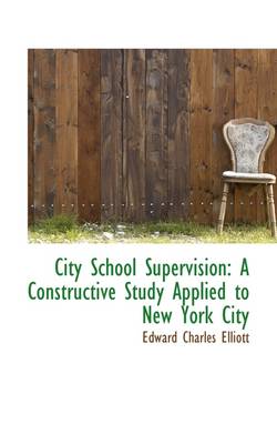 Book cover for City School Supervision