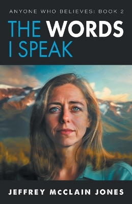 Book cover for The Words I Speak