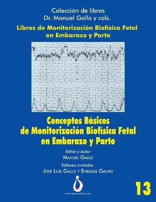 Book cover for Conceptos B sicos de Monitorizaci n Biof sica Fetal En Embarazo Y Parto
