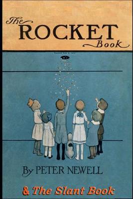Book cover for The Rocket Book & The Slant Book