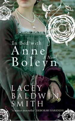 Book cover for In Bed with Anne Boleyn