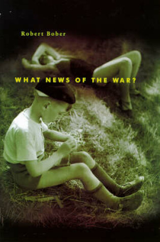 Cover of What News of the War?